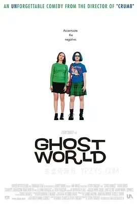 幽灵世界 Ghost World 2001