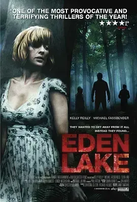 伊甸湖 Eden Lake 2008